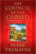 The Council of the Cursed: A Mystery of Ancient Ireland