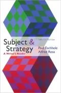 Subject and Strategy: A Writer's Reader