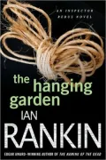 The Hanging Garden (Inspector John Rebus Series #9)
