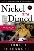 Nickel and Dimed: On (Not) Getting By in America
