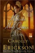 The Memoirs of Mary Queen of Scots