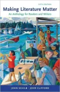 Making Literature Matter: An Anthology for Readers and Writers