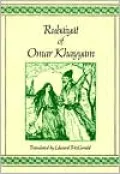 The Rubaiyat of Omar Khayyam