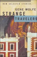 Strange Travelers: New Selected Stories