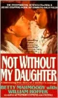 Not Without My Daughter