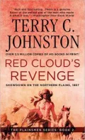 Red Cloud's Revenge: Showdown on the Northern Plains, 1867 (The Plainsmen Series #2)
