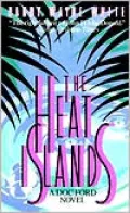 The Heat Islands (Doc Ford Series #2)