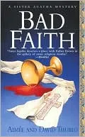 Bad Faith (Sister Agatha Series #1)