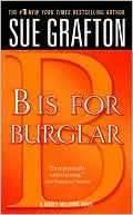 B Is for Burglar (Kinsey Millhone Series #2)