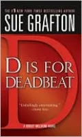 D Is for Deadbeat (Kinsey Millhone Series #4)