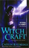 Witch Craft (Nocturne City Series #4)