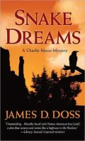 Snake Dreams (Charlie Moon Series #13)