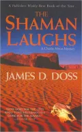 Shaman Laughs (Charlie Moon Series #2)