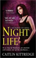 Night Life (Nocturne City Series #1)