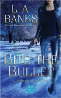 Bite the Bullet (Crimson Moon Series #2)