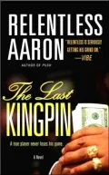 The Last Kingpin