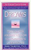 Dreams Tonight's Answers for Tomorrow's Questions