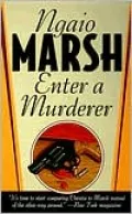 Enter a Murderer (Roderick Alleyn Series)