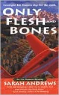 Only Flesh and Bones (Em Hansen Series #4)