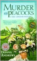 Murder with Peacocks (Meg Langslow Series #1)