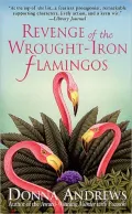 Revenge of the Wrought-Iron Flamingos (Meg Langslow Series #3)