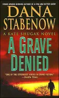 A Grave Denied (Kate Shugak Series #13)
