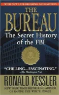 Bureau: The Secret History of the FBI