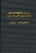 Addictions And Native Americans