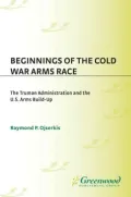 Beginnings Of The Cold War Arms Race
