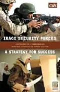 Iraqi Security Forces: A Strategy for Success