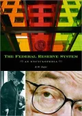 Federal Reserve System: An Encyclopedia