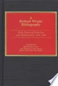 Book cover of A Richard Wright Bibliography