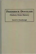 Frederick Douglass: Oratory from Slavery