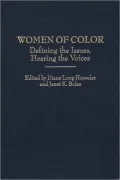 Women of Color: Defining the Issues, Hearing the Voices