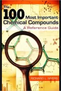 100 Most Important Chemical Compounds: A Reference Guide