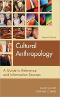 Cultural Anthropology: A Guide to Reference and Information Sources (Second Edition)(Reference Sources in the Social Sciences Series)