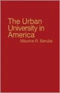 The Urban University In America