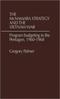 The McNamara strategy and the Vietnam War
