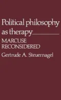 Political Philosophy as Therapy: Marcuse Reconsidered, Vol. 11