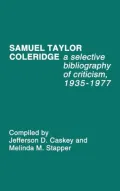 Samuel Taylor Coleridge: A Selective Bibliography of Criticism, 1935-1977