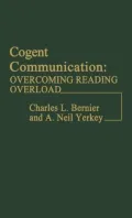 Cogent Communication: Overcoming Reading Overload, Vol. 26
