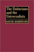 Unitarians And Universalists, Vol. 1