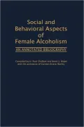 Social And Behavioral Aspects Of Female Alcoholism