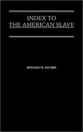 Index to The American Slave, Vol. 65