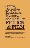Crime, Detective, Espionage, Mystery, and Thriller Fiction & Film