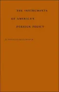 Instrument Of America's Foreign Policy