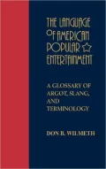 The language of American popular entertainment