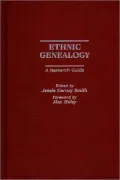 Ethnic Genealogy: A Research Guide