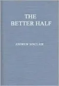 The Better Half: The Emancipation of the American Woman