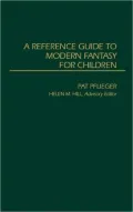 A Reference Guide to Modern Fantasy for Children